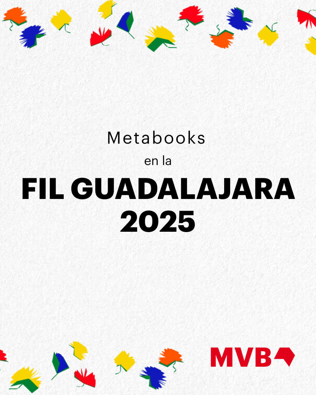 MVB na FIL Guadalajara 2025